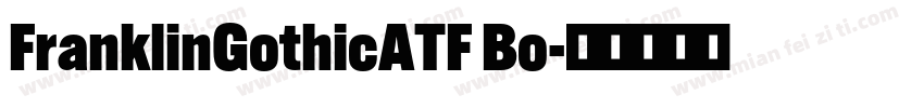FranklinGothicATF Bo字体转换